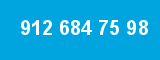 912 684 75 98